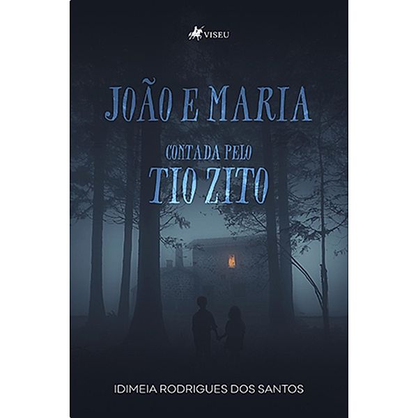 João e Maria Contada Pelo Tio Zito, Idimeia Rodrigues dos Santos