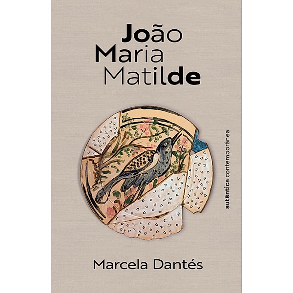 João Maria Matilde, Marcela Dantés