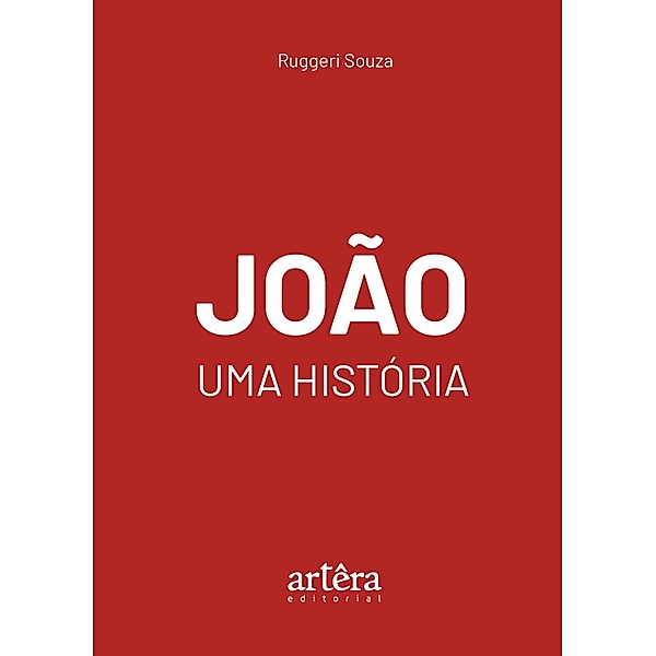 João: Uma História, Ruggeri Souza