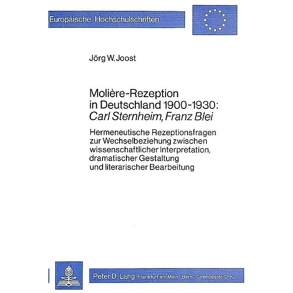 Joost, J: Molière-Rezeption in Deutschland 1900-1930, Jörg W. Joost