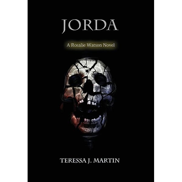 Jorda / Rosalie Watson Bd.2, Teressa J. Martin
