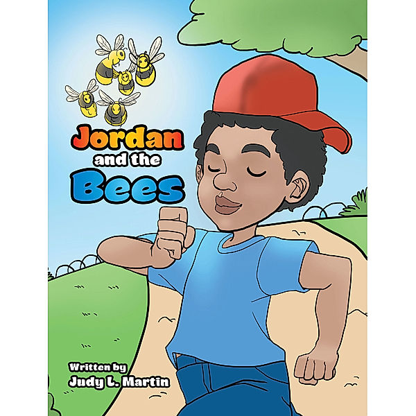 Jordan and the Bees, Judy L. Martin