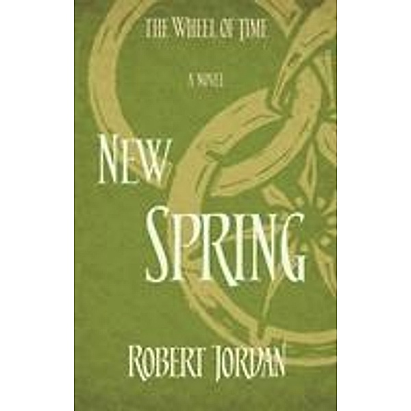 Jordan, R: New Spring, Robert Jordan