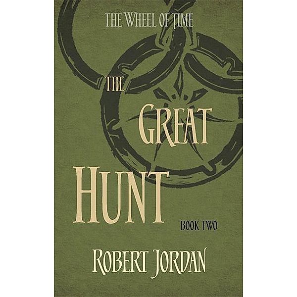 Jordan, R: Wheel of Time 2/Great Hunt, Robert Jordan