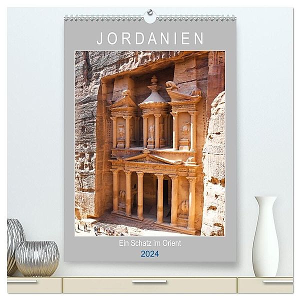 Jordanien ein Schatz im Orient (hochwertiger Premium Wandkalender 2024 DIN A2 hoch), Kunstdruck in Hochglanz, Robert Styppa