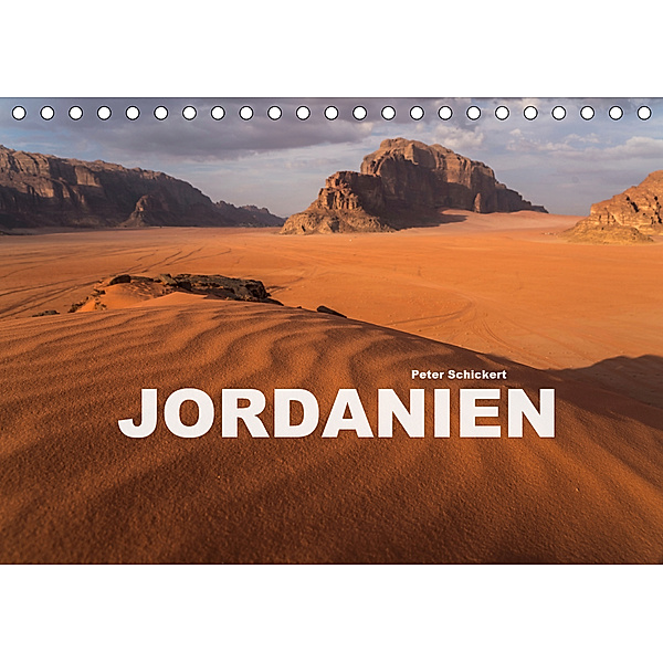 Jordanien (Tischkalender 2020 DIN A5 quer), Peter Schickert