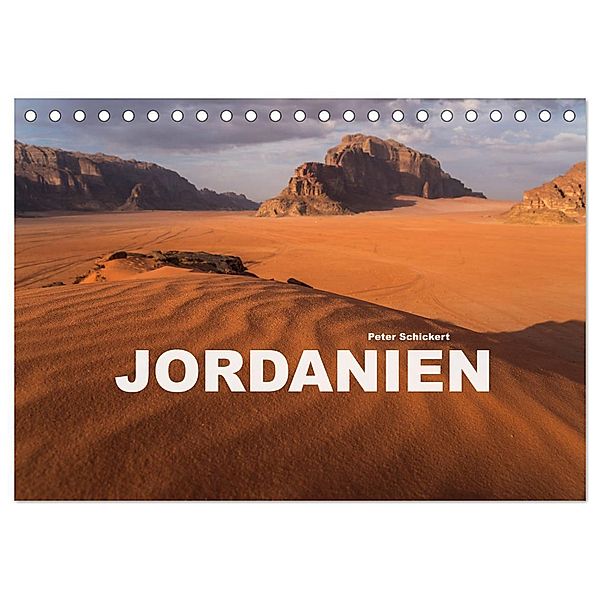 Jordanien (Tischkalender 2025 DIN A5 quer), CALVENDO Monatskalender, Calvendo, Peter Schickert
