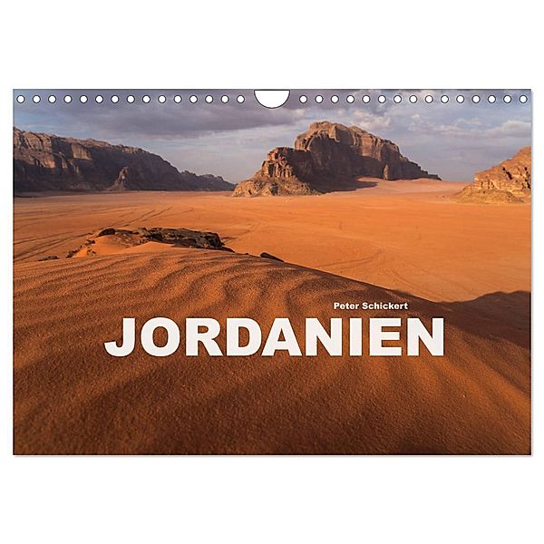 Jordanien (Wandkalender 2024 DIN A4 quer), CALVENDO Monatskalender, Peter Schickert