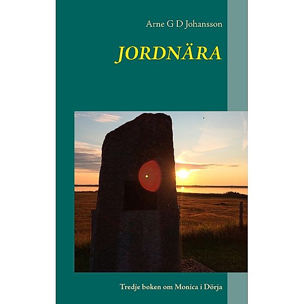 Jordnära, Arne G D Johansson