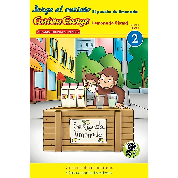 Jorge el curioso El puesto de limonada / CG Lemonade Stand (CGTV reader) / Clarion Books, H. A. Rey