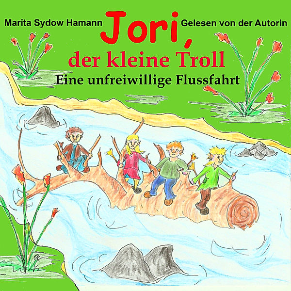 Jori, der kleine Troll - 5 - Jori, der kleine Troll, Marita Sydow Hamann