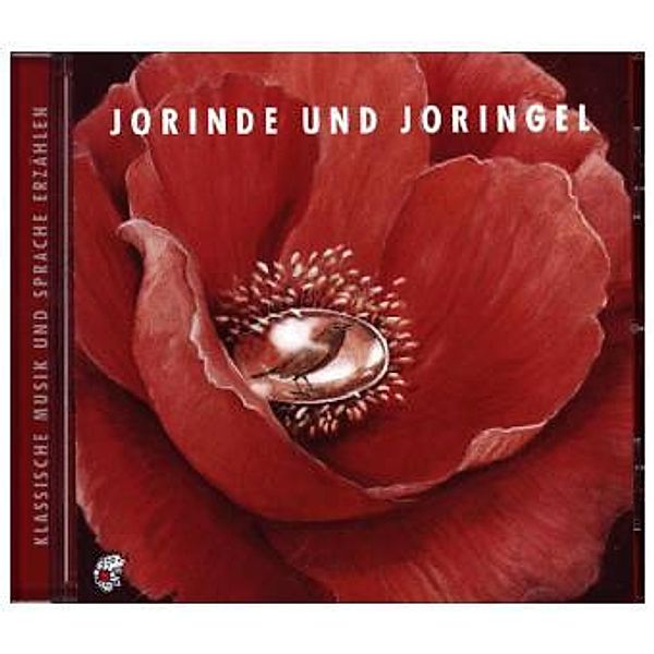 Jorinde und Joringel, 1 Audio-CD, Johann Heinrich Jung-Stilling