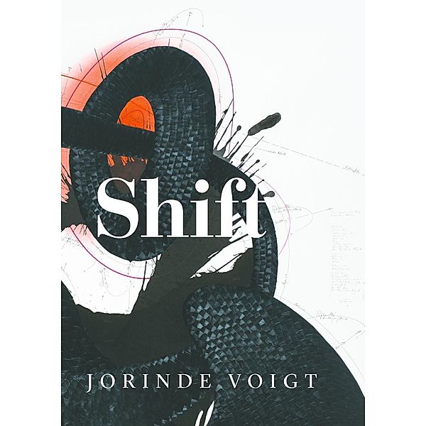 Jorinde Voigt. Shift