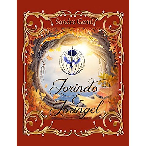 Jorindo und Joringel, Sandra Gernt