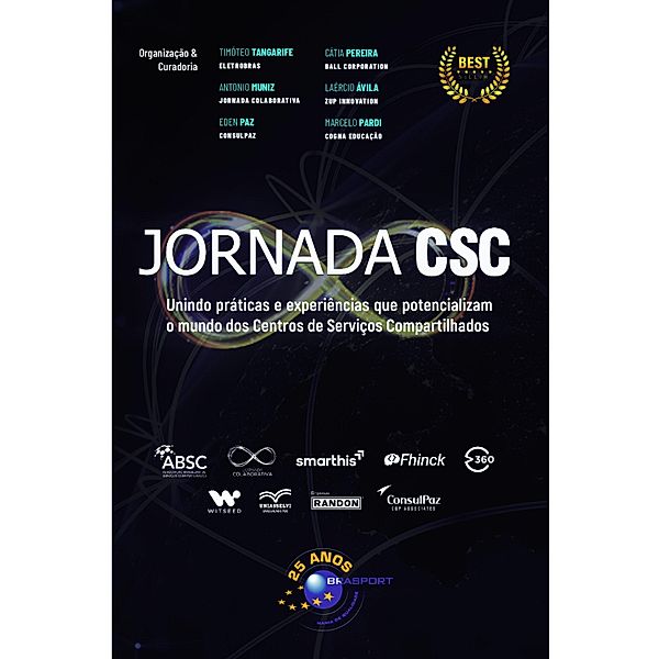 Jornada CSC, Antonio Muniz, Cátia Pereira, Eden Paz, Laércio Ávila, Marcelo Pardi, Timóteo Tangarife