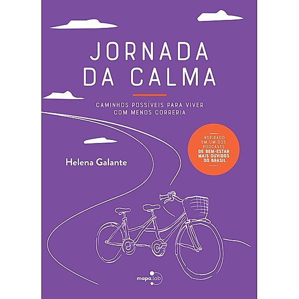 Jornada da Calma, Helena Galante