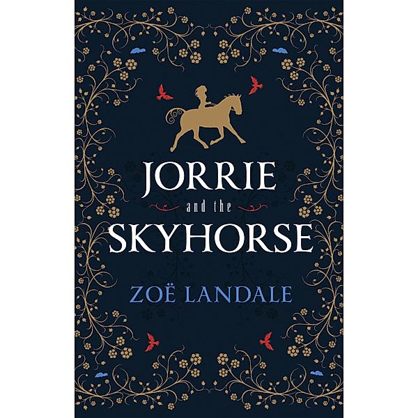 Jorrie and the Skyhorse, Zoë Landale
