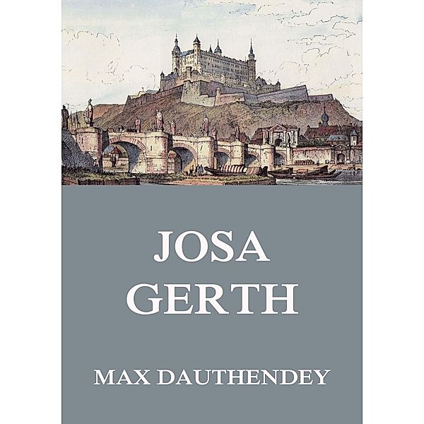 Josa Gerth, Max Dauthendey