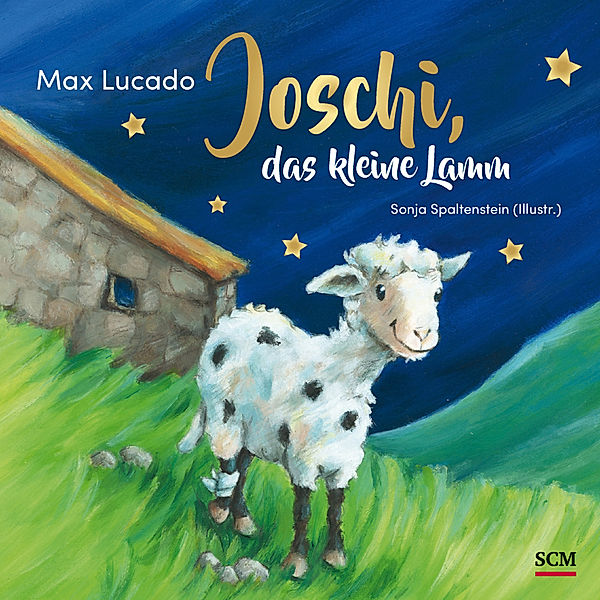 Joschi, das kleine Lamm, Max Lucado