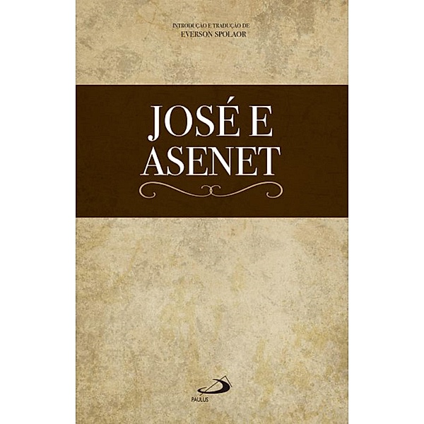 José e Asenet / Apocrypha