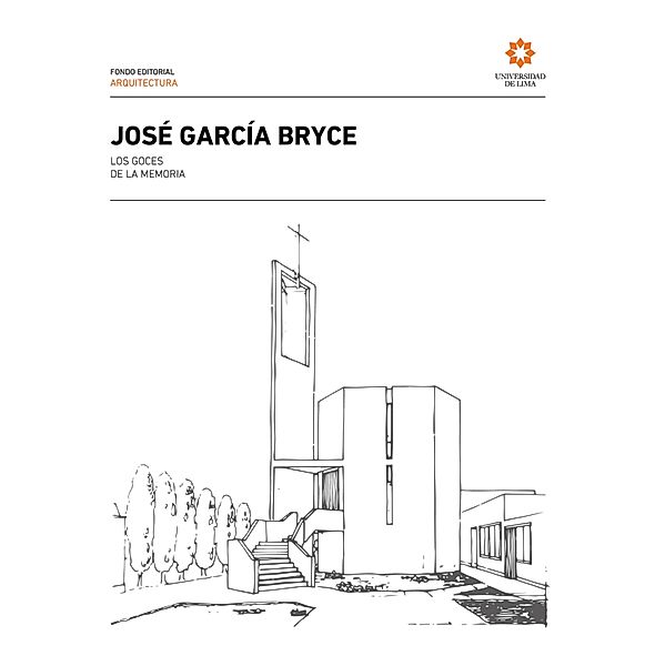 José García Bryce, Carrera de Arquitectura