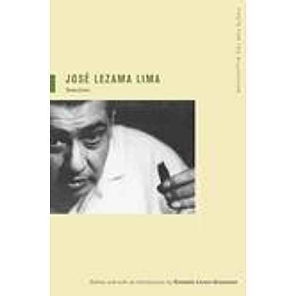 Jose Lezama Lima / Poets for the Millennium Bd.4, José Lezama Lima
