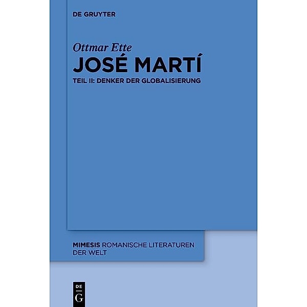José Martí, Ottmar Ette