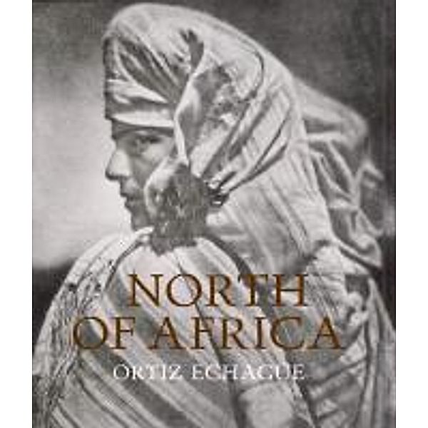 Jose Ortiz Echague: North of Africa