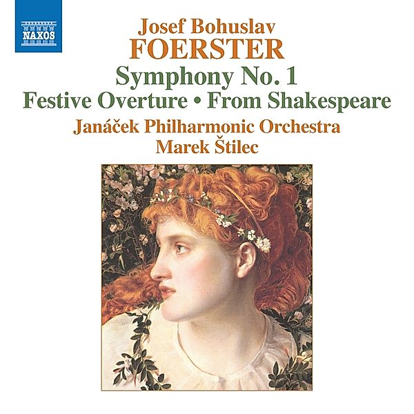 Josef Bohuslaf Foerster: Sinfonie 1, Josef Bohuslaf Foerster