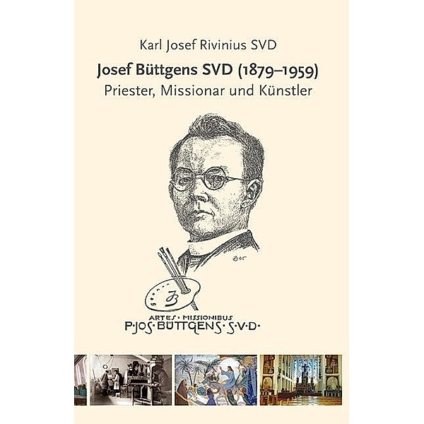 Josef Büttgens SVD (1879-1959), Karl Josef Rivinius