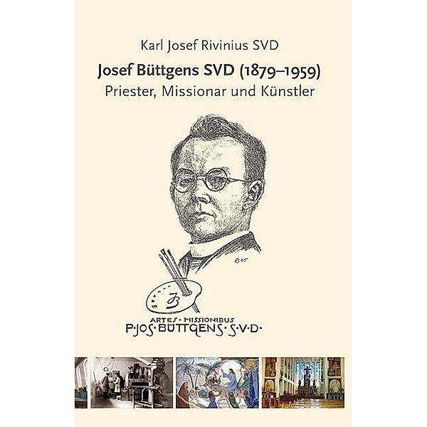 Josef Büttgens SVD (1879-1959), Karl Josef Rivinius