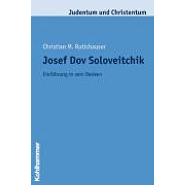 Josef Dov Soloveitchik, Christian M. Rutishauser