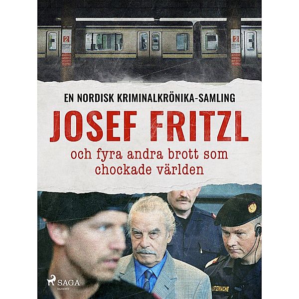 Josef Fritzl och fyra andra brott som chockade världen / Nordisk kriminalkrönika, Bidragsydere