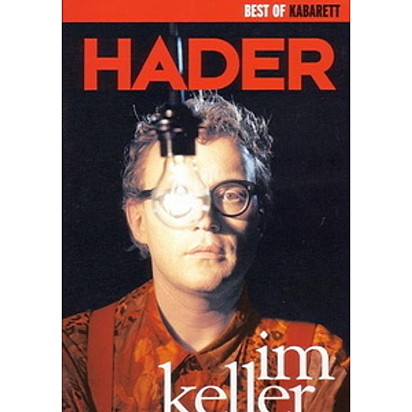 Josef Hader - Im Keller, Josef Hader