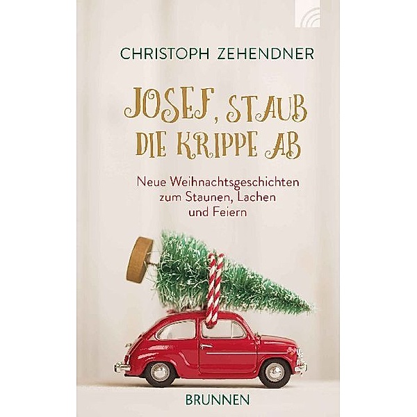 Josef, staub die Krippe ab, Christoph Zehendner