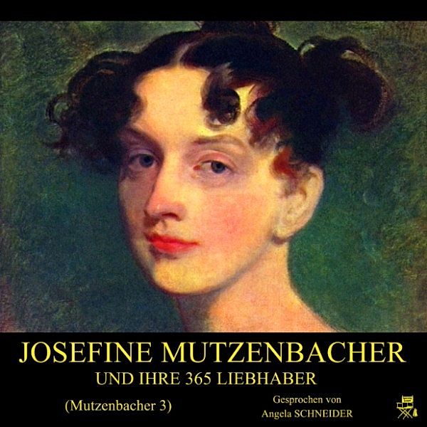 Josefine Mutzenbacher und ihre 365 Liebhaber (Mutzenbacher 3), Josefine Mutzenbacher