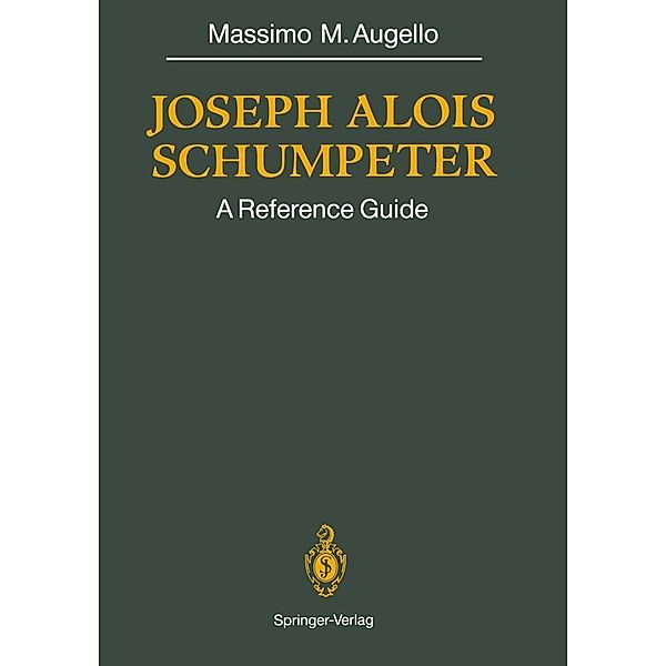 Joseph Alois SCHUMPETER, Massimo M. Augello