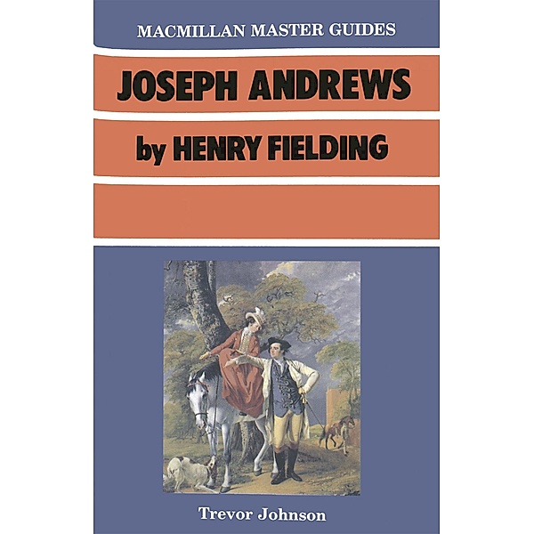 Joseph Andrews by Henry Fielding, Trevor Johnson