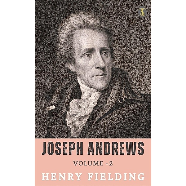 Joseph Andrews, Vol. 2, Henry Fielding