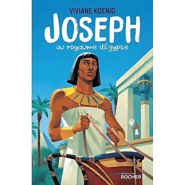 Joseph au royaume d'Egypte, Viviane Koenig