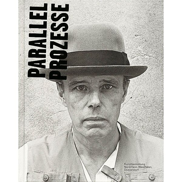 Joseph Beuys - Parallelprozesse