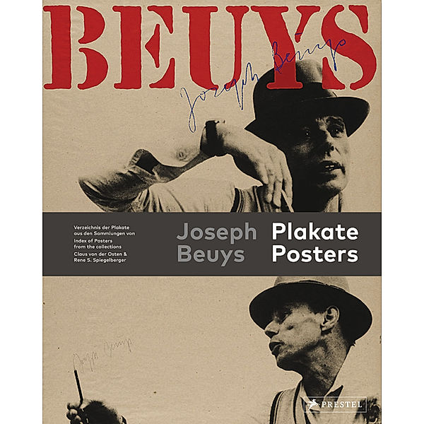 Joseph Beuys: Plakate. Posters [dt./engl.], Rene S. Spiegelberger, Claus von der Osten