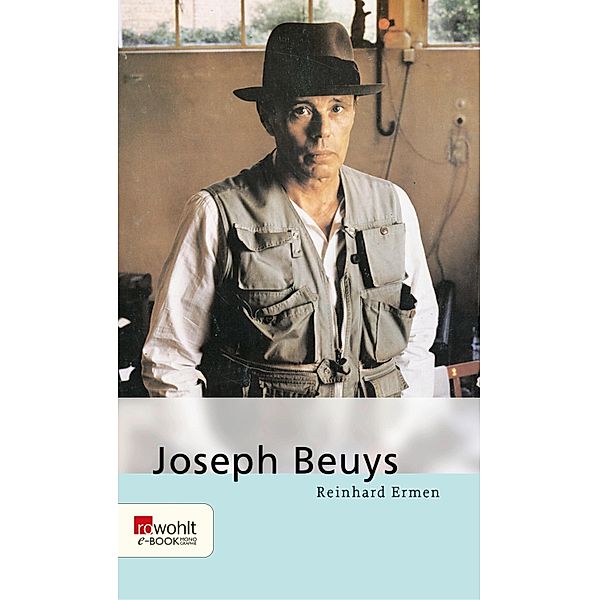 Joseph Beuys / Rowohlt Monographie, Reinhard Ermen