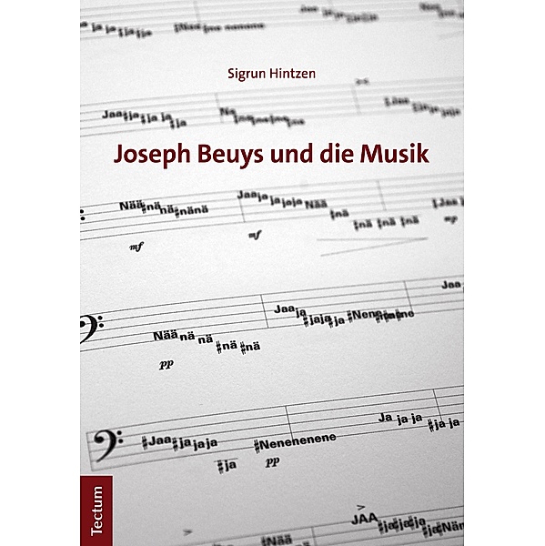 Joseph Beuys und die Musik, Sigrun Hintzen