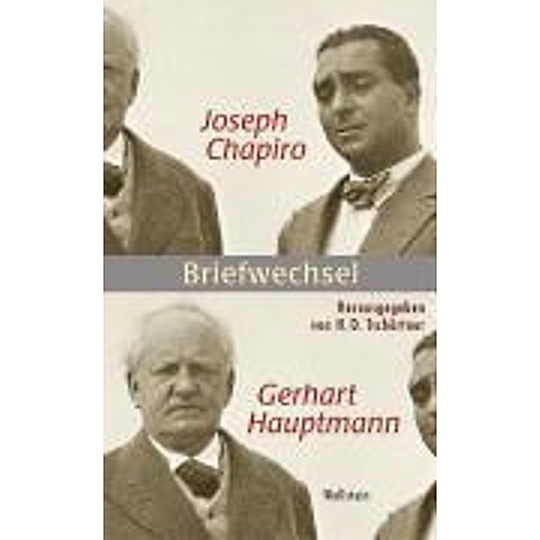 Joseph Chapiro - Gerhart Hauptmann, Joseph Chapiro, Gerhart Hauptmann