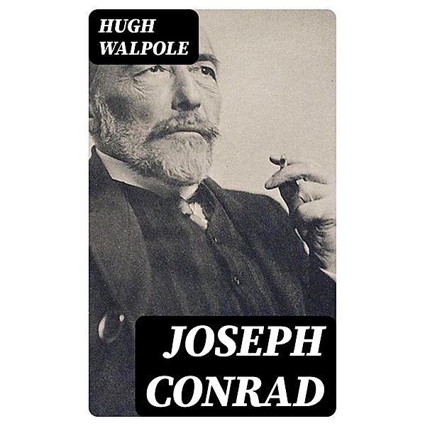 Joseph Conrad, Hugh Walpole