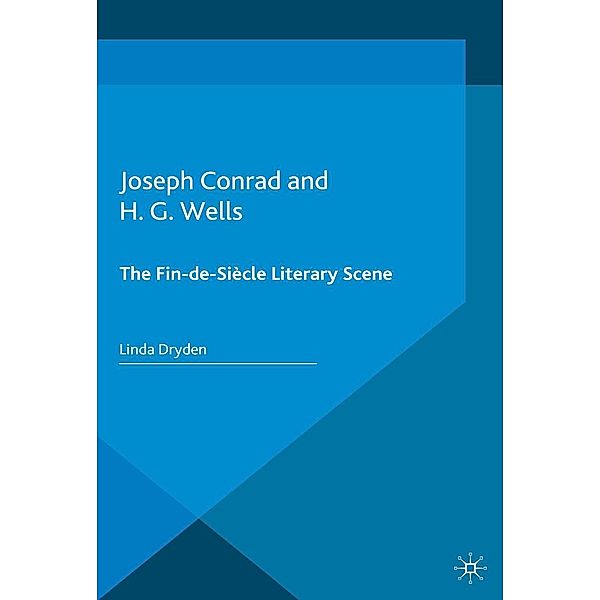 Joseph Conrad and H. G. Wells, L. Dryden