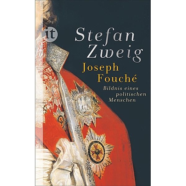 Joseph Fouché, Stefan Zweig