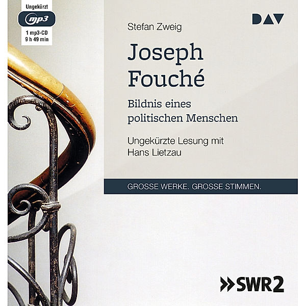 Joseph Fouché. Bildnis eines politischen Menschen,1 Audio-CD, 1 MP3, Stefan Zweig