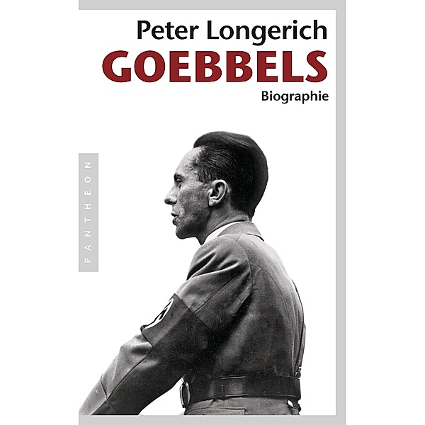 Joseph Goebbels, Peter Longerich